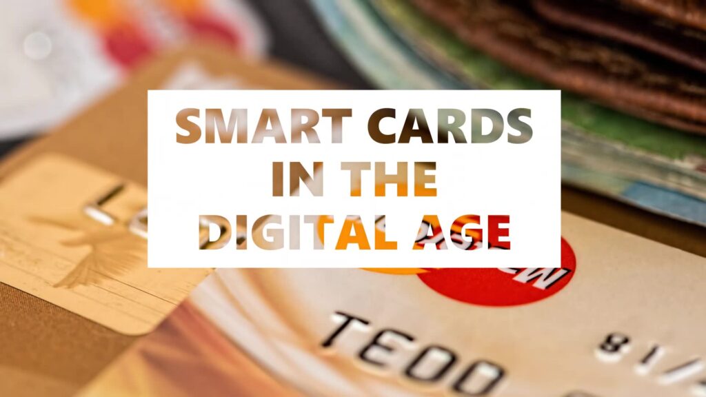 Smart card technology