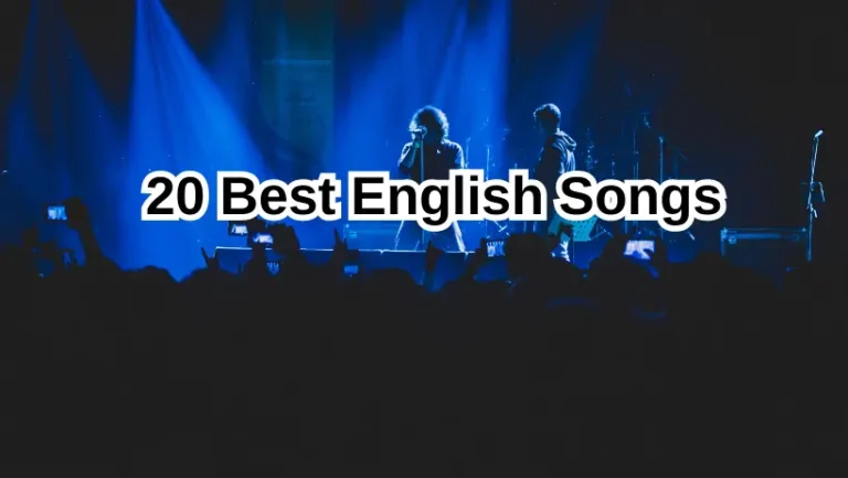 20 Best English Songs